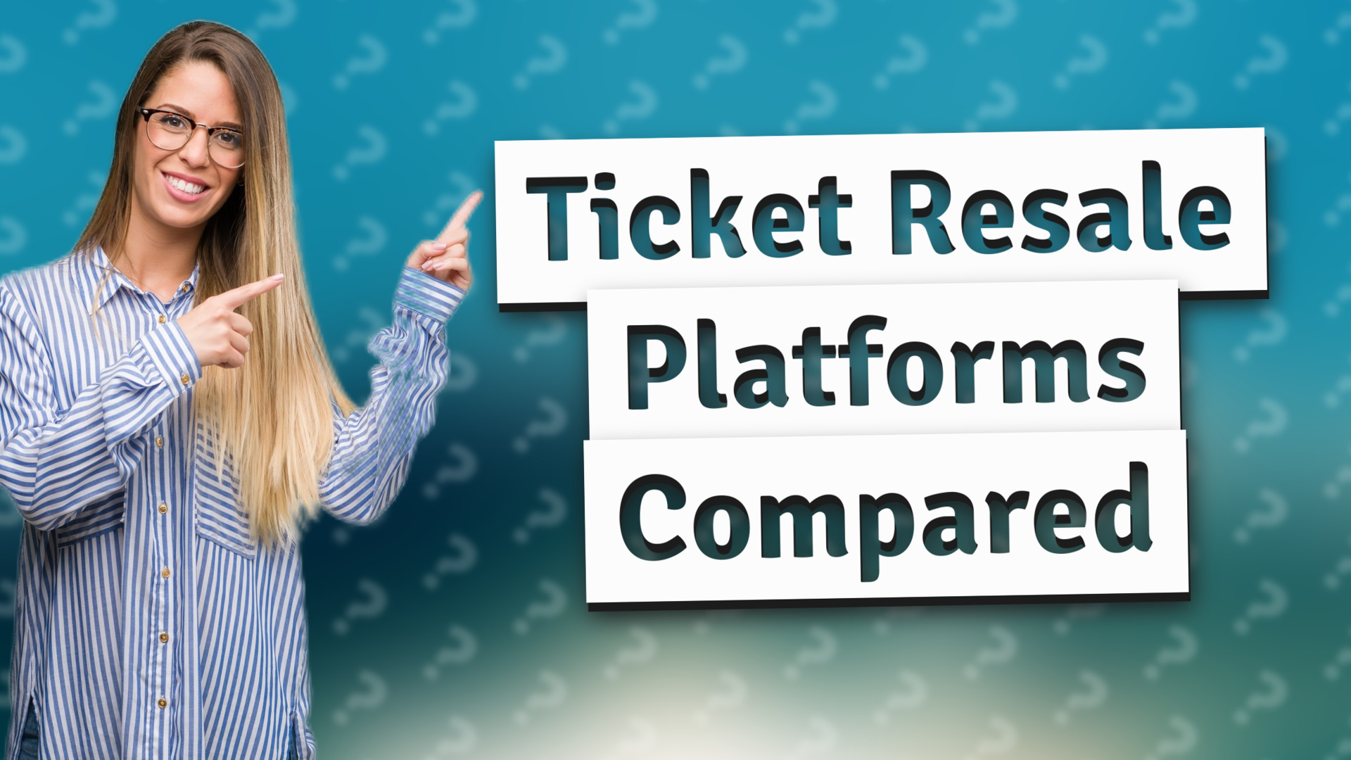 Ticket Resale Platforms Compared