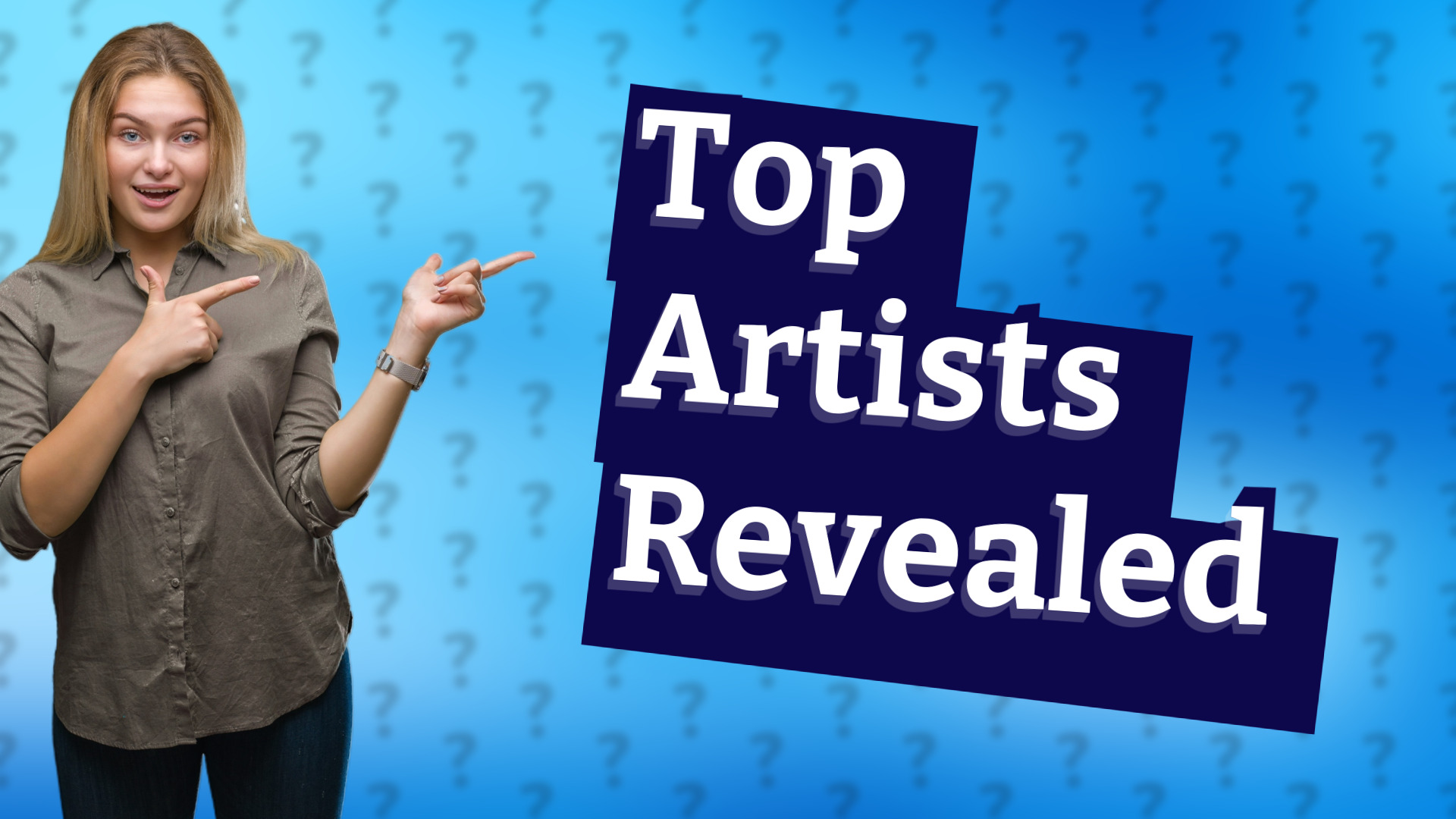 Top Artists Revealed