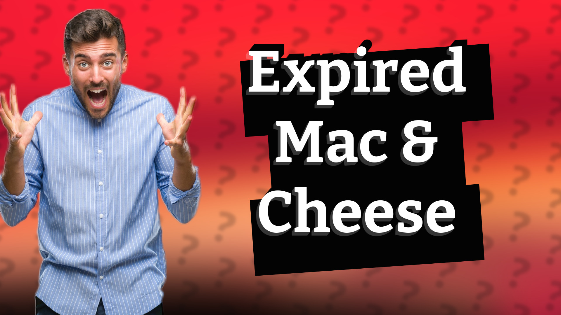 Expired Mac & Cheese