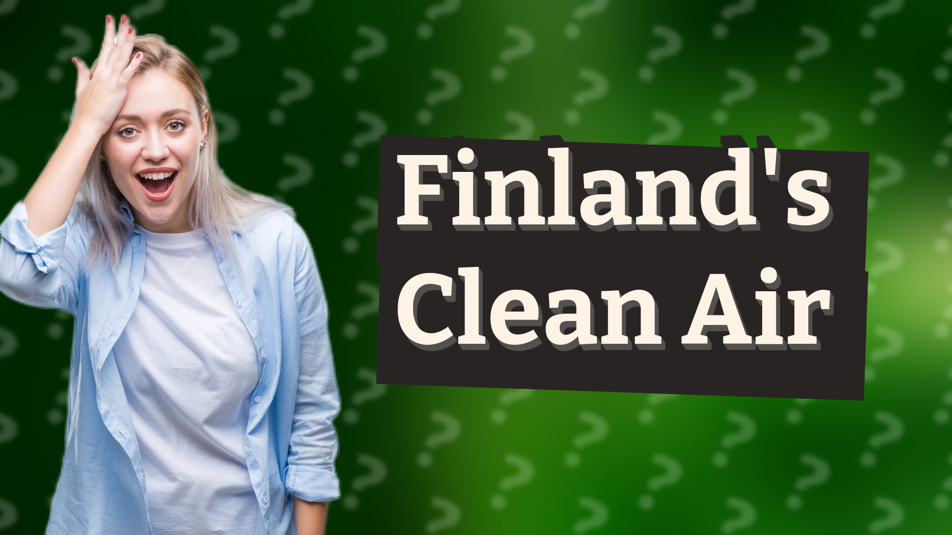 Finland's Clean Air