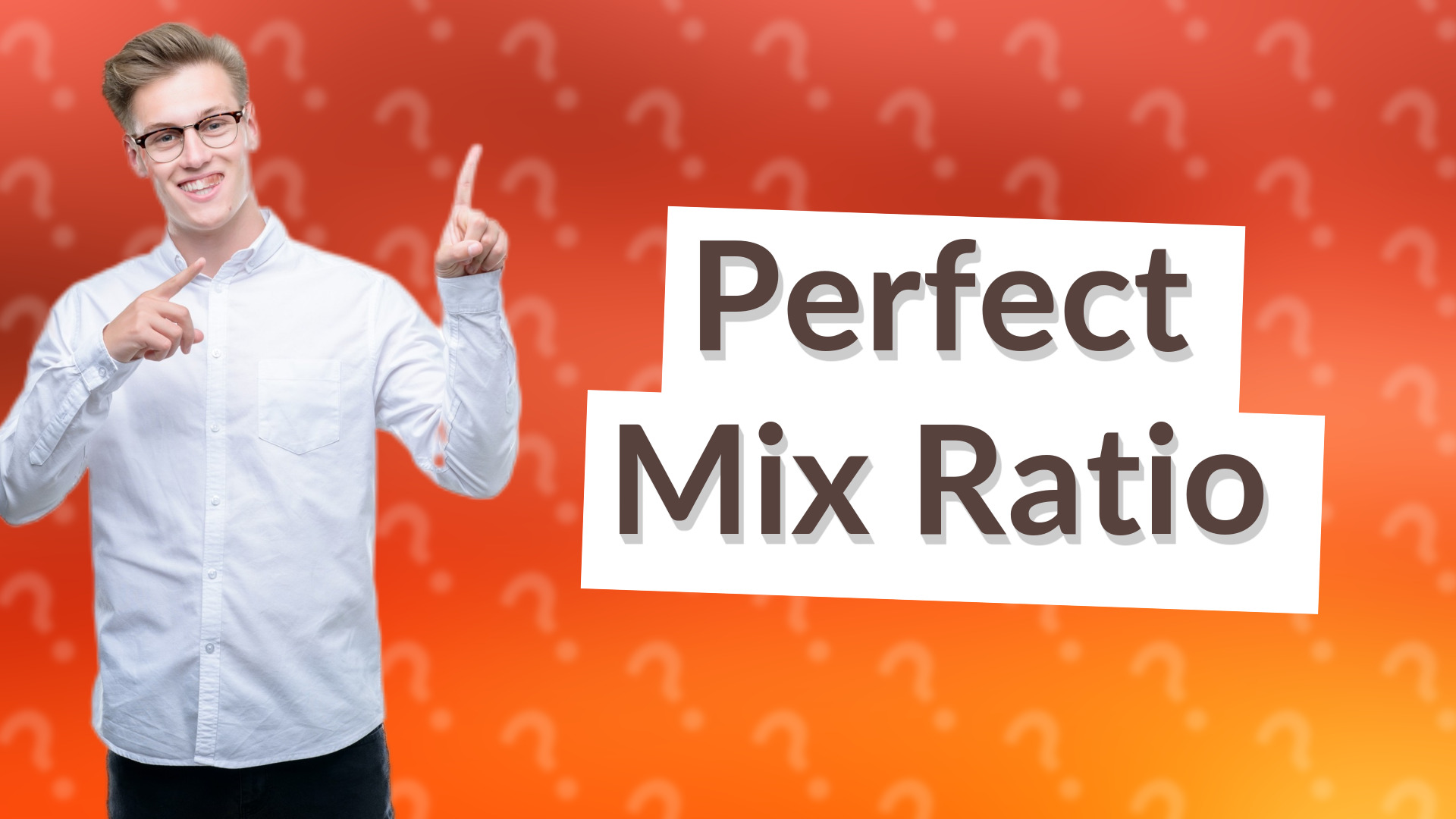 Perfect Mix Ratio