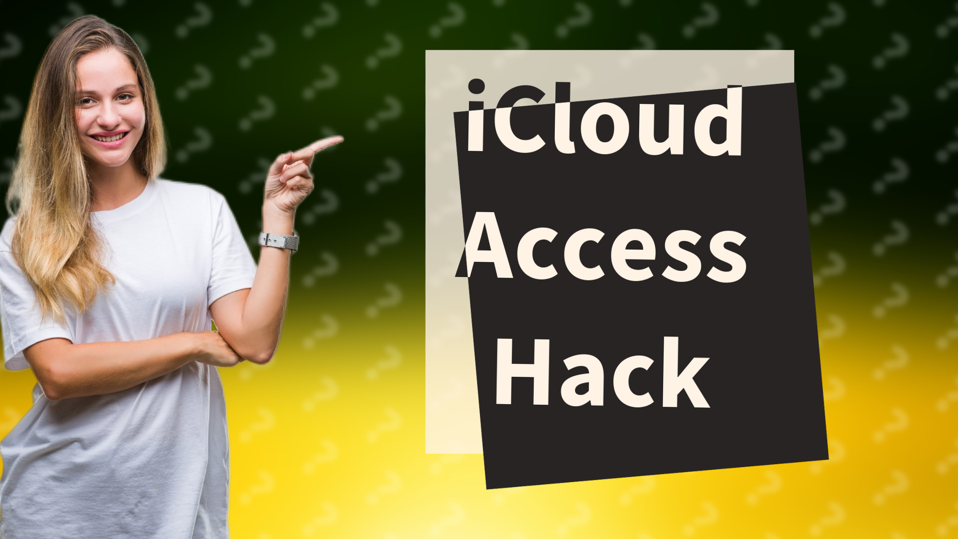 iCloud Access Hack