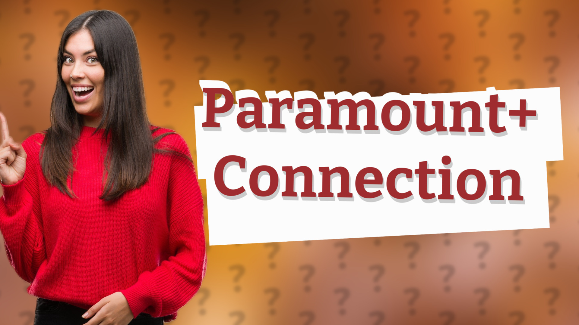 Paramount+ Connection