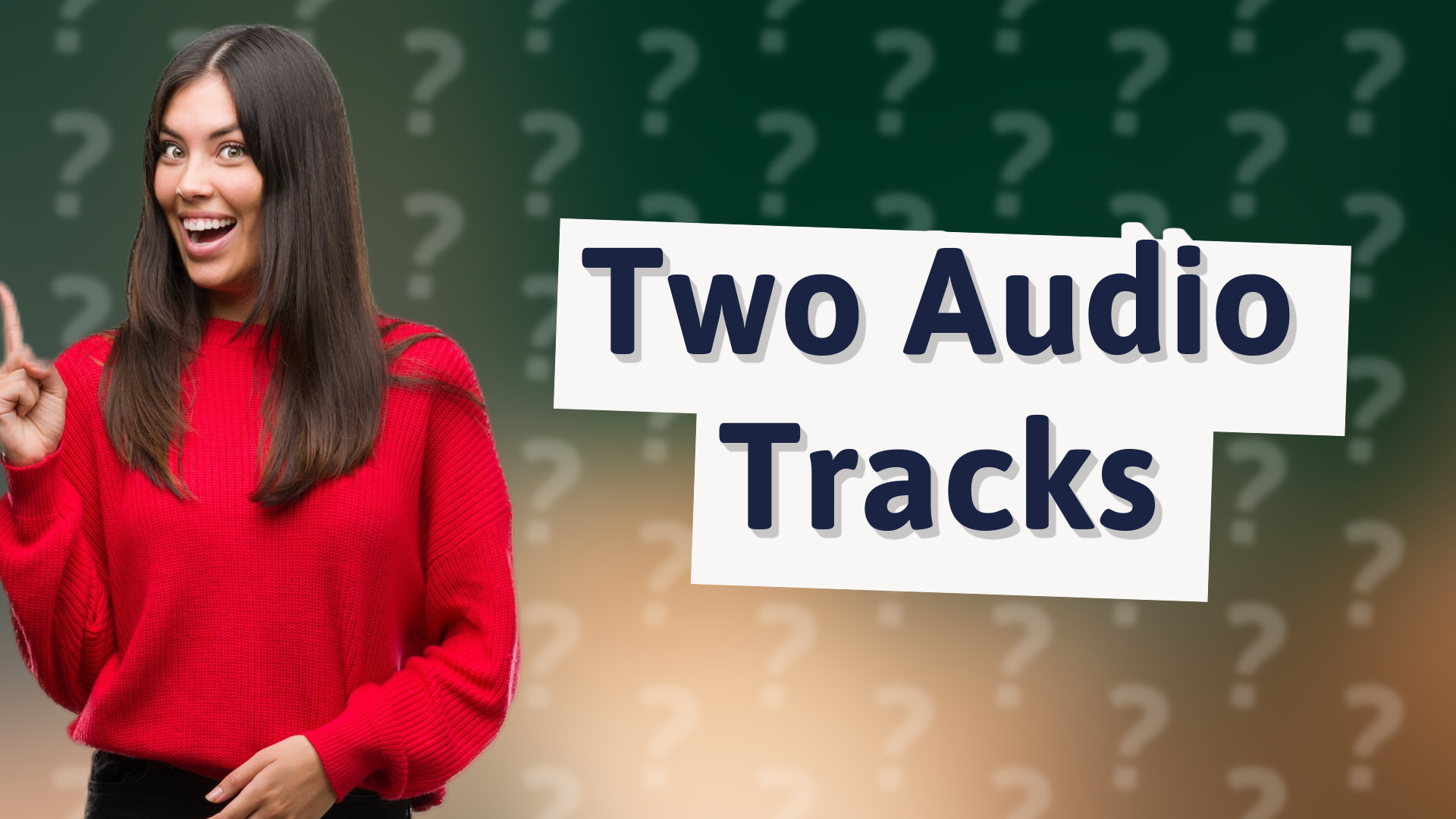Two Audio Tracks