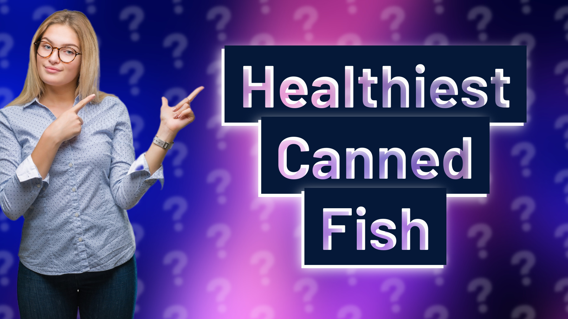 Healthiest Canned Fish