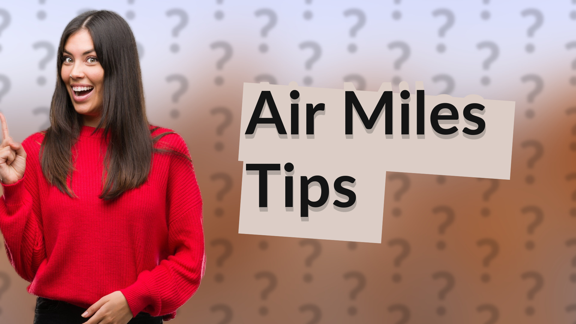 Air Miles Tips