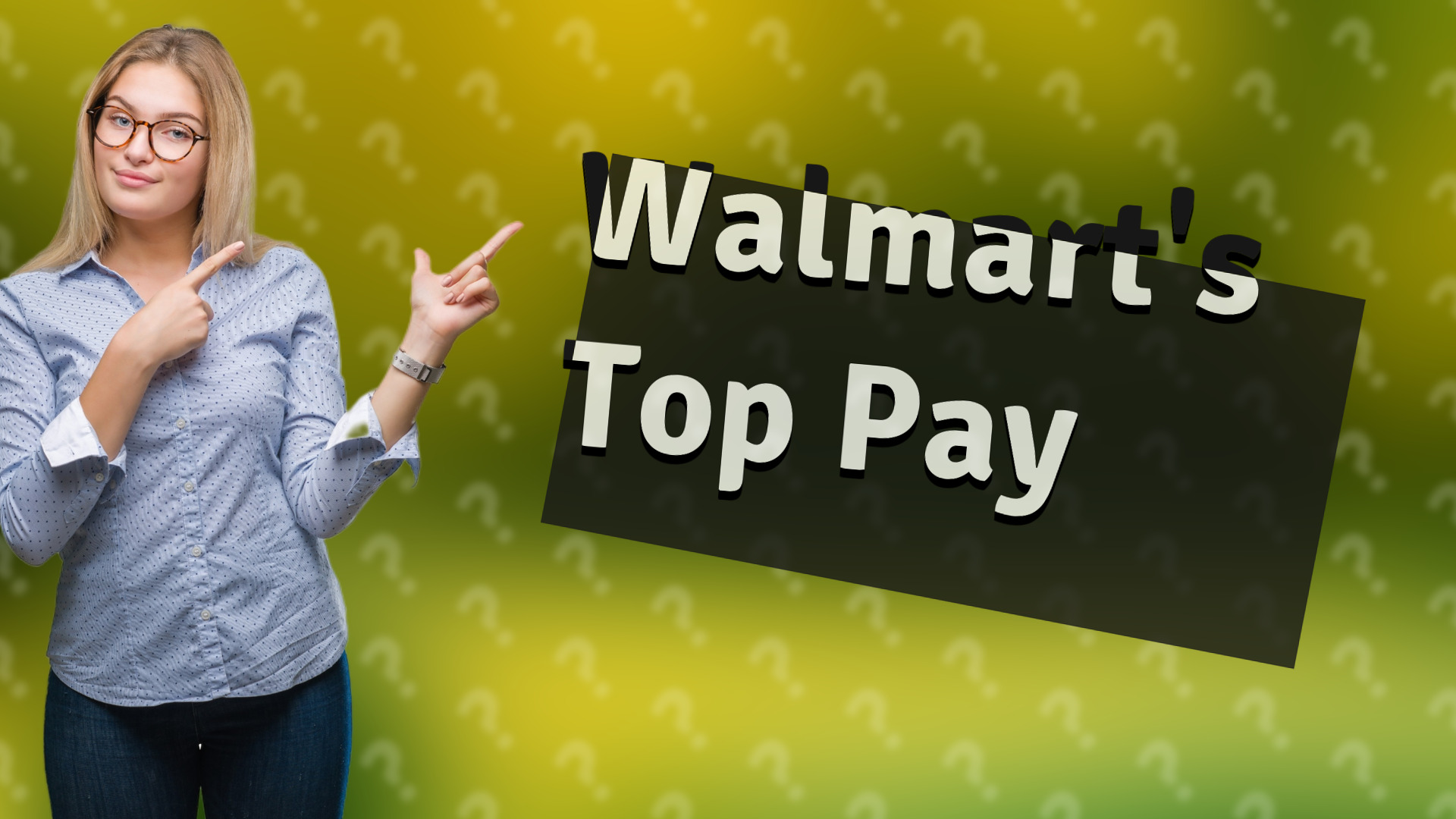 Walmart's Top Pay