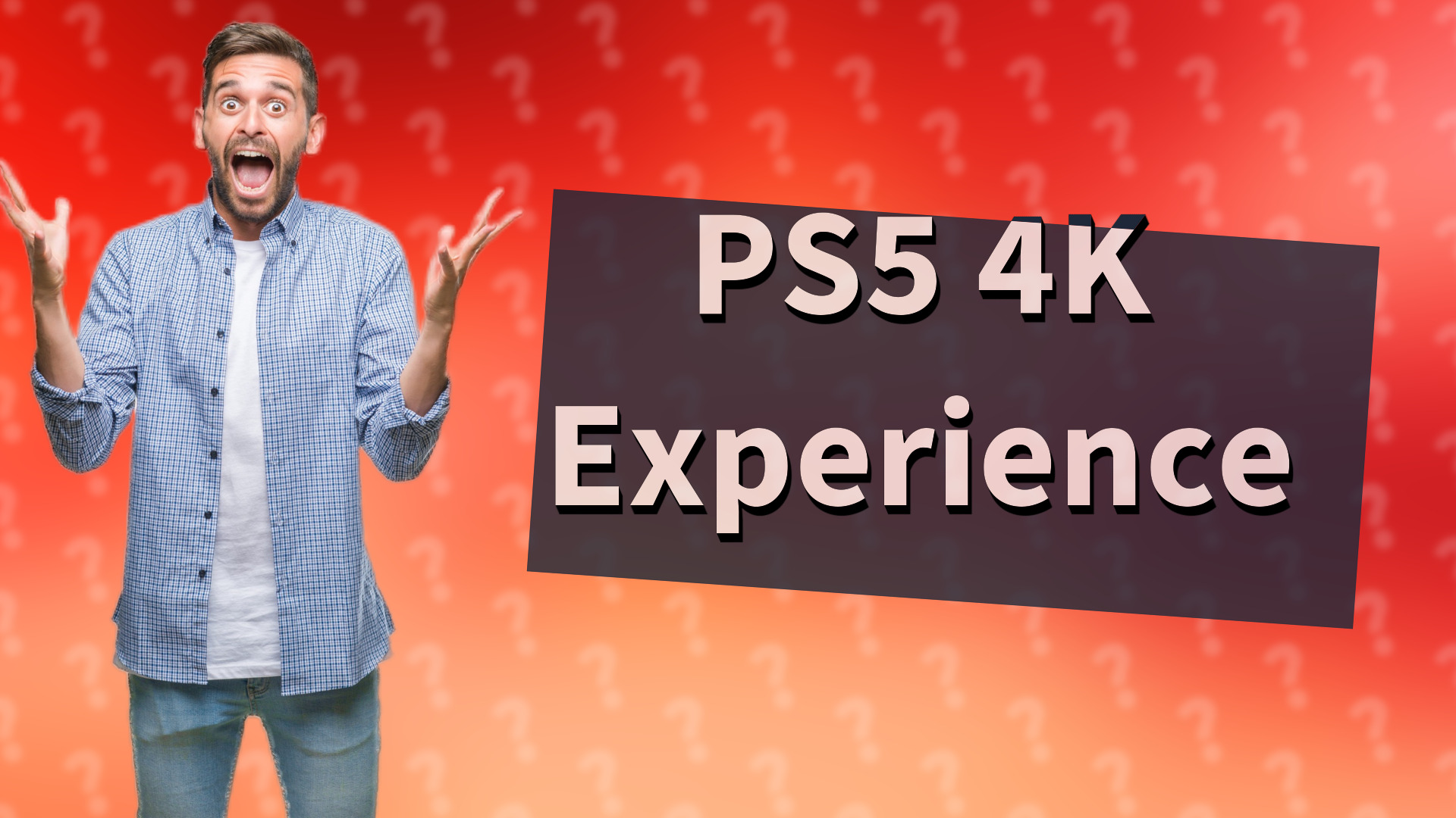 PS5 4K Experience