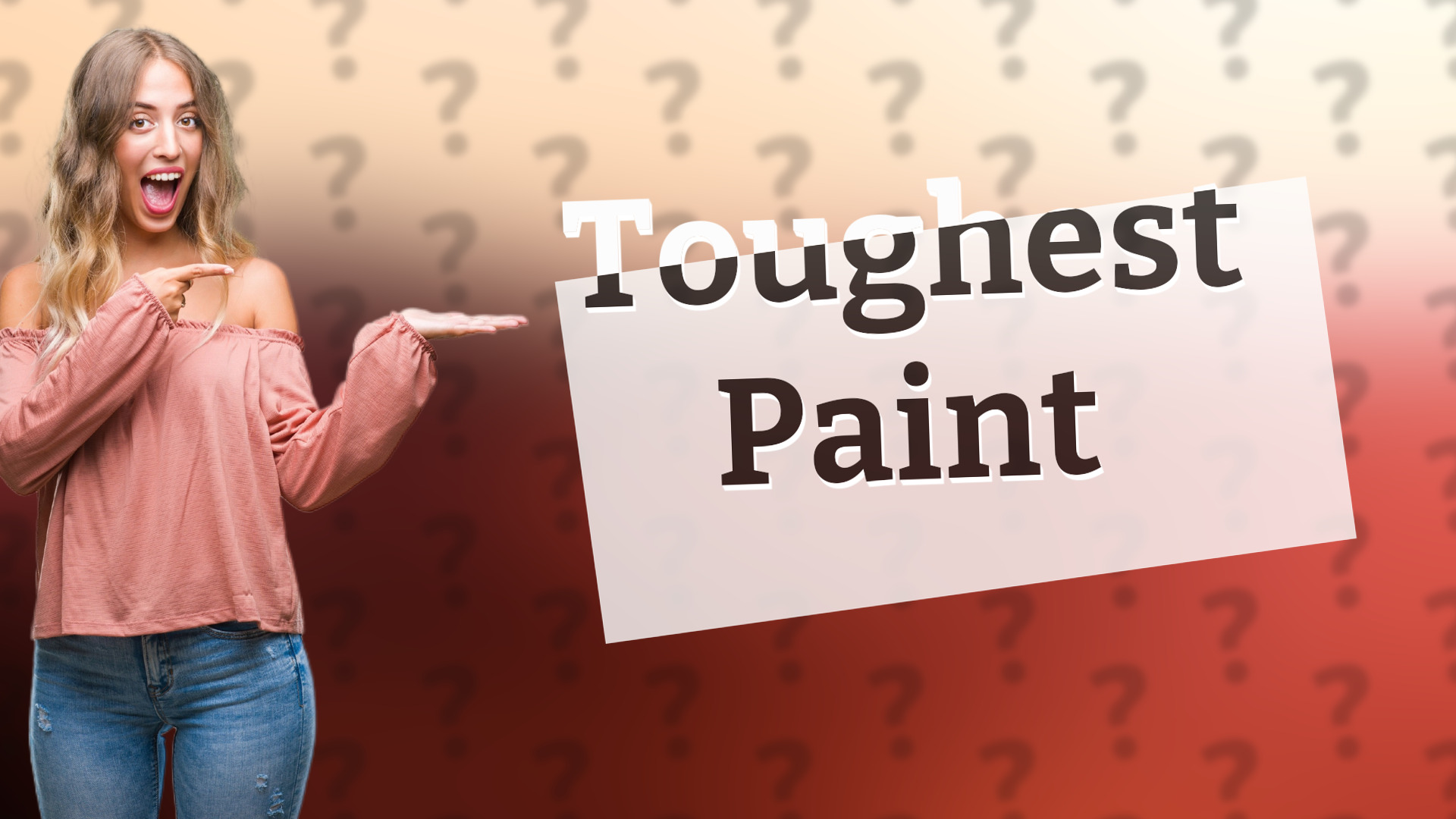 Toughest Paint