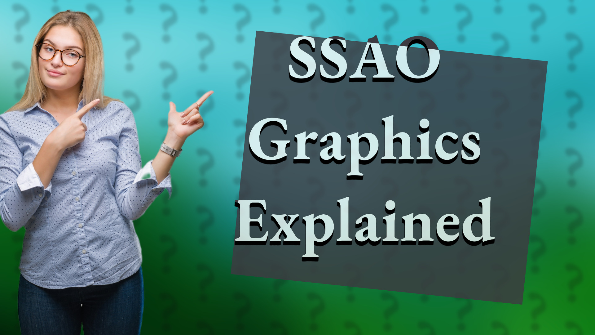 SSAO Graphics Explained