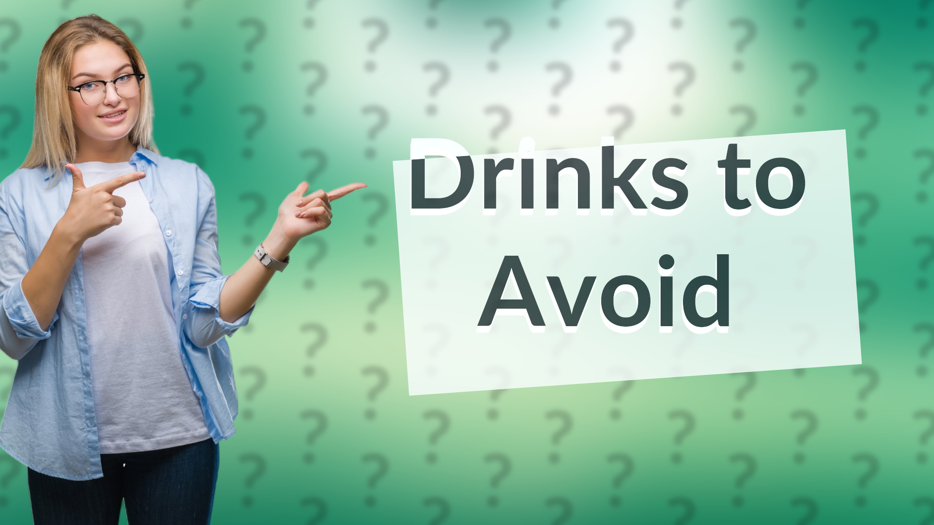 Drinks to Avoid