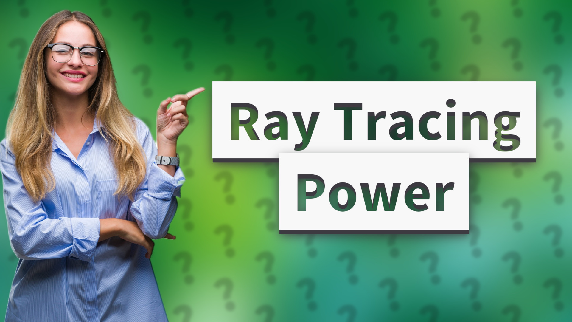 Ray Tracing Power