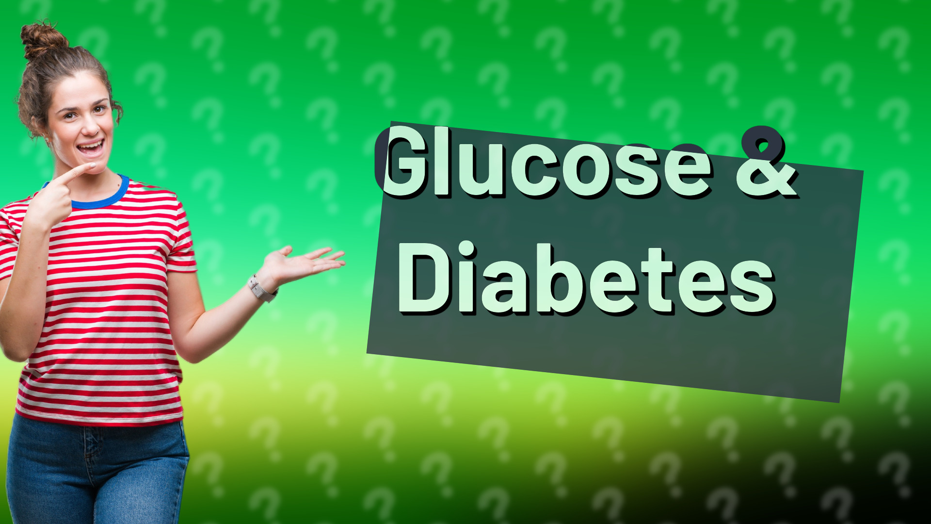 Glucose & Diabetes