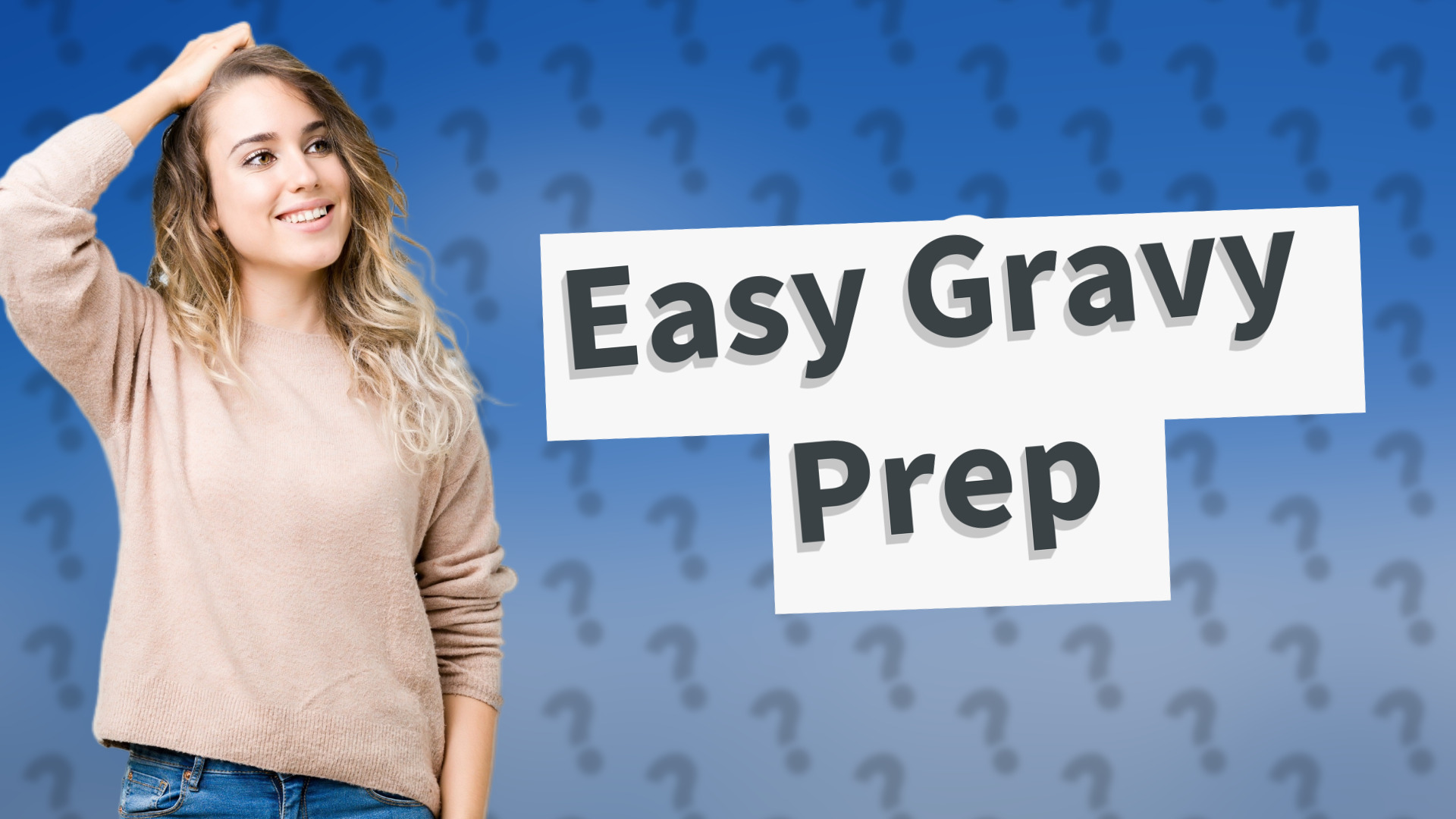 Easy Gravy Prep