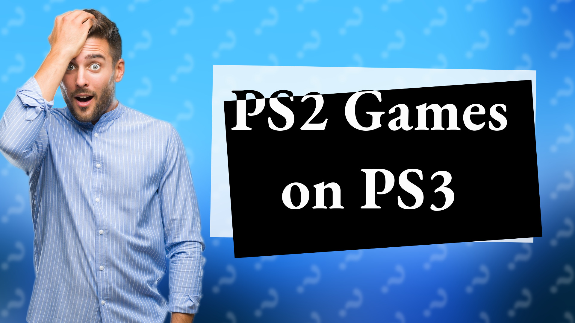 PS2 Games on PS3