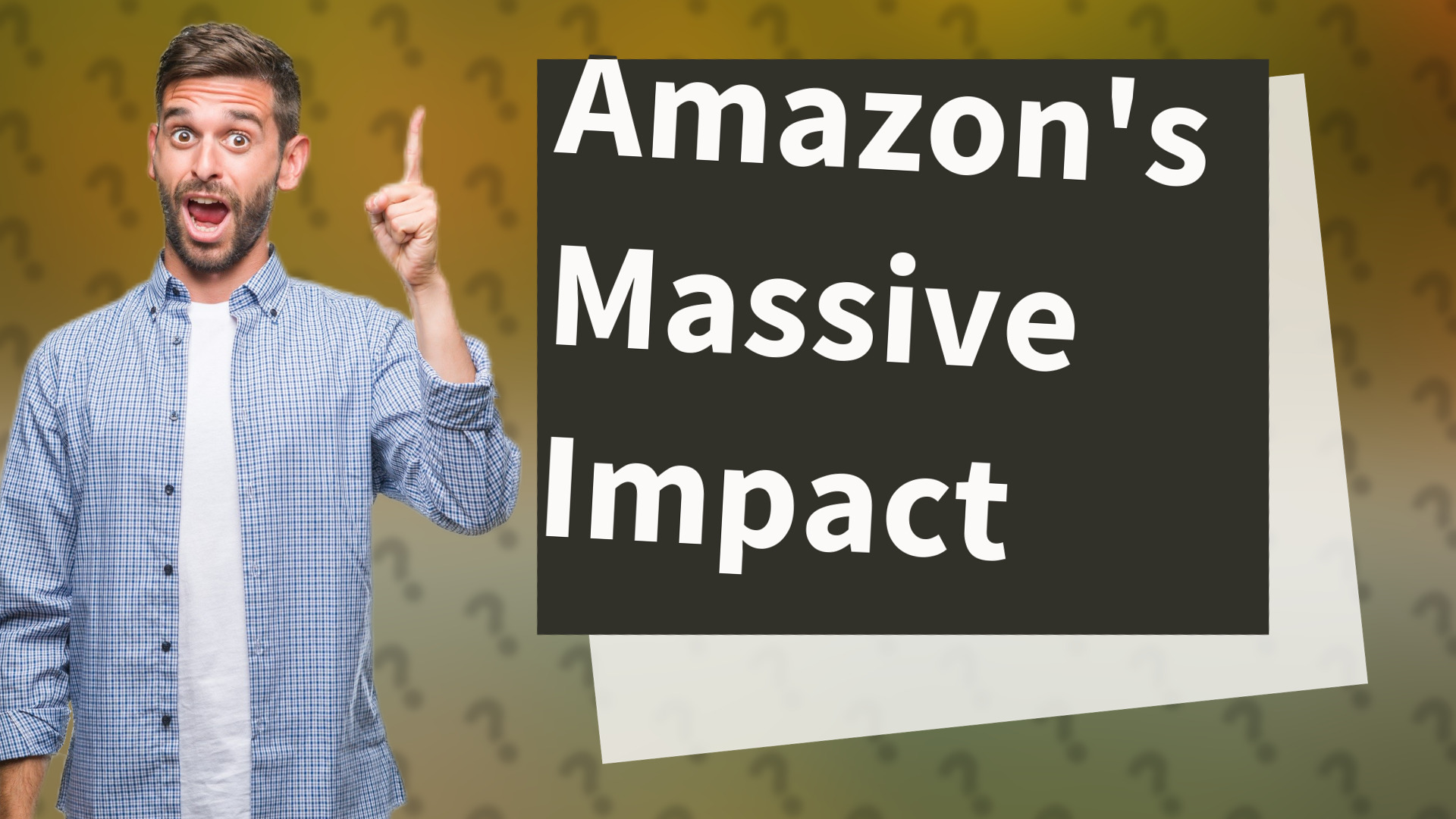 Amazon's Massive Impact