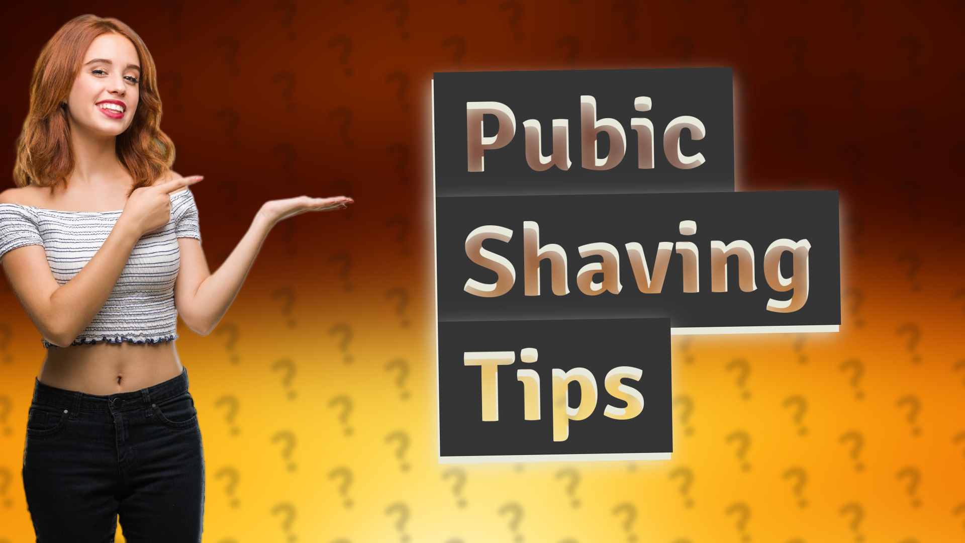 Pubic Shaving Tips