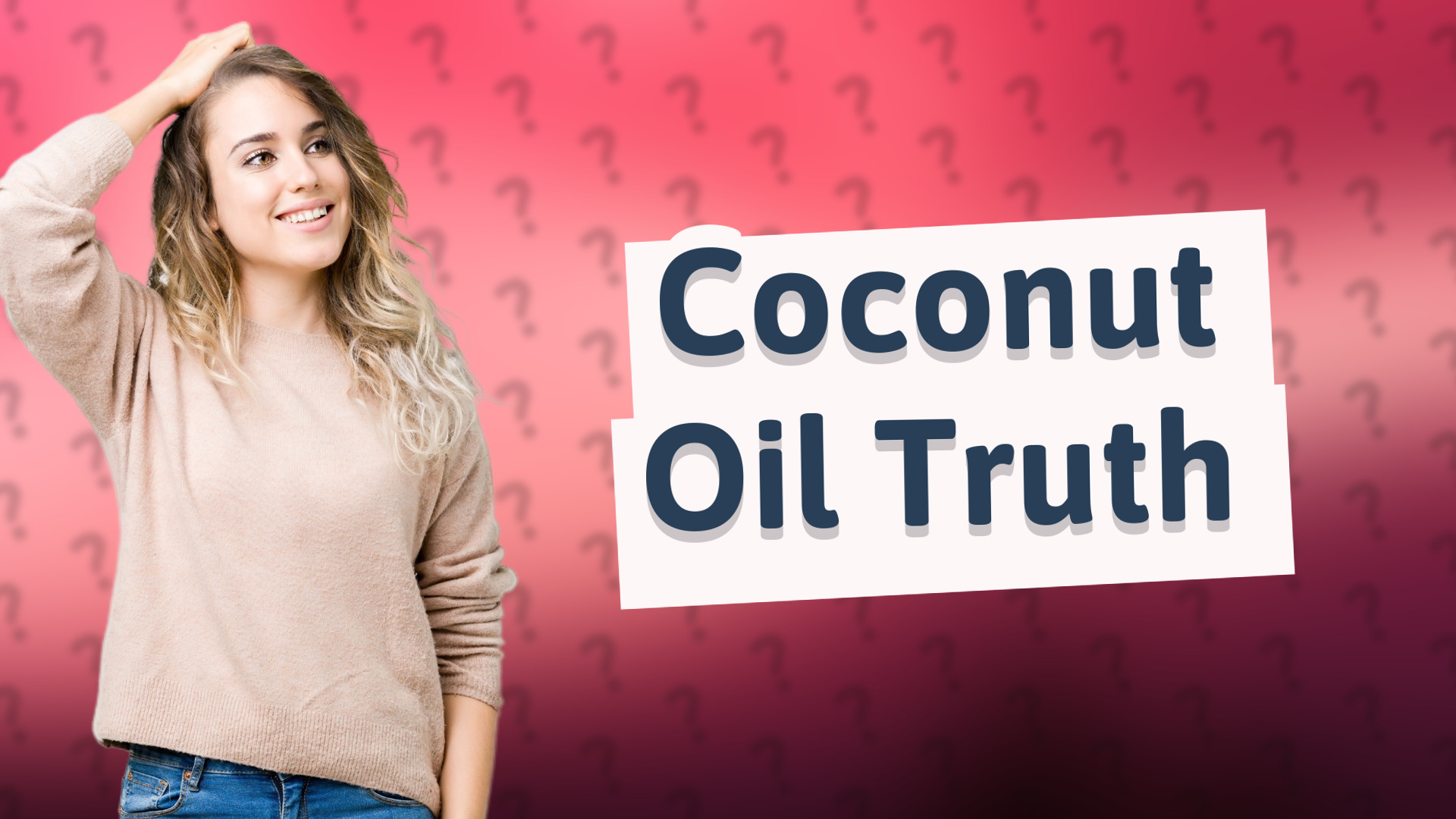 Coconut Oil Truth