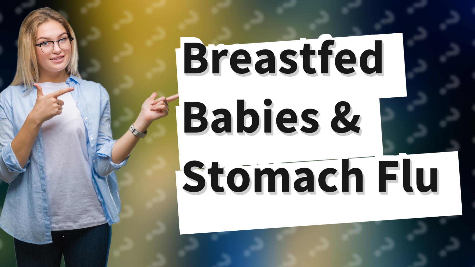 Breastfed Babies & Stomach Flu