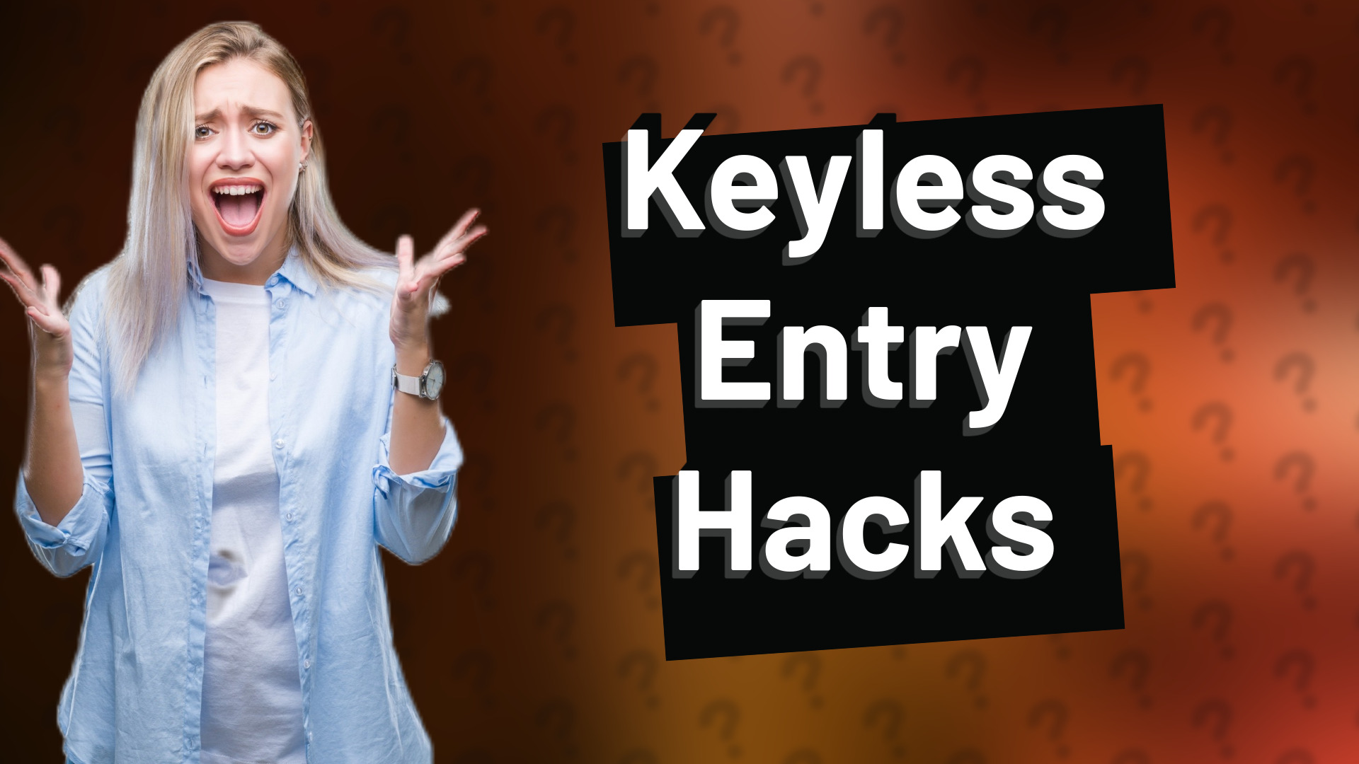 Keyless Entry Hacks