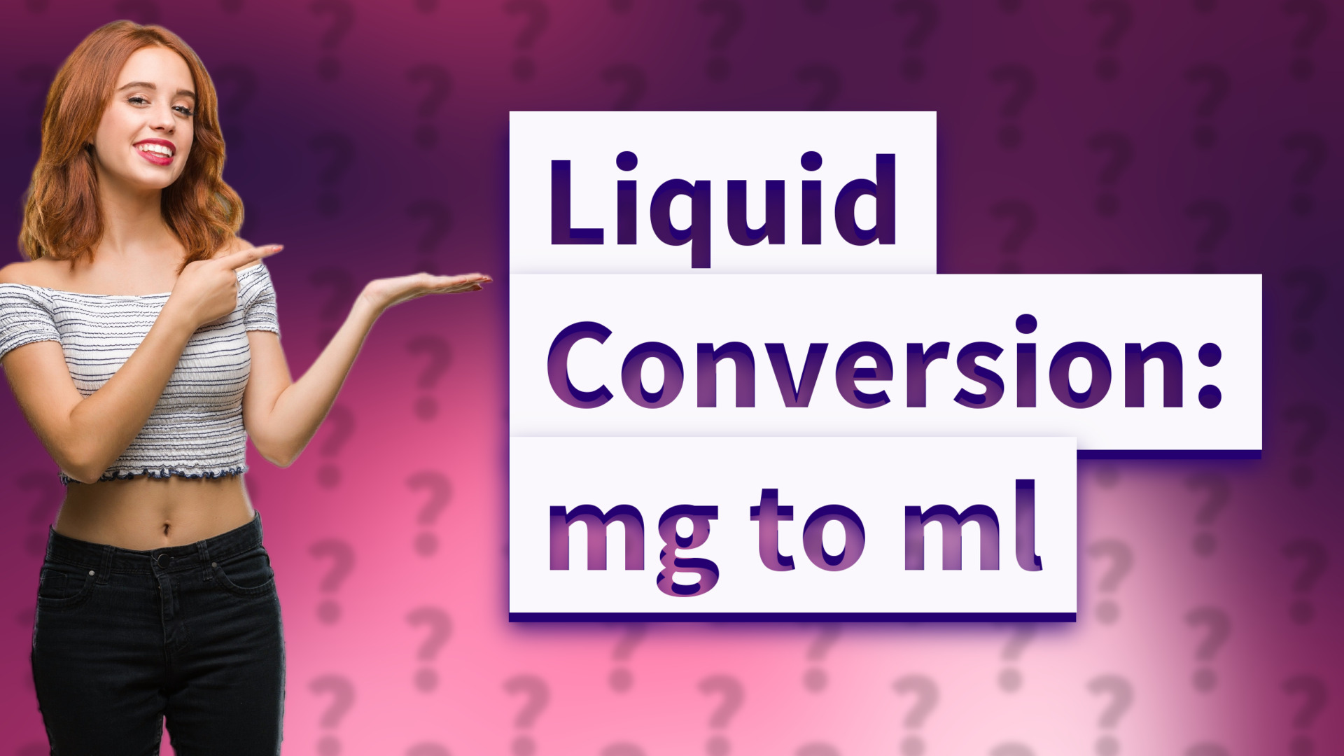 Liquid Conversion: mg to ml