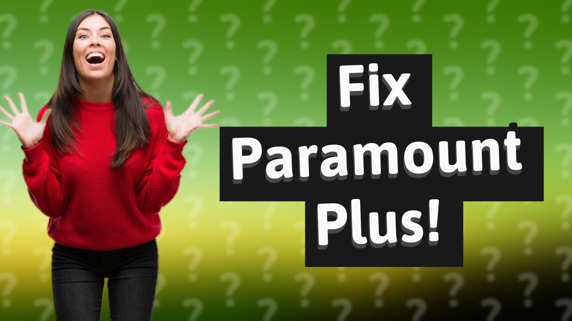 Fix Paramount Plus!