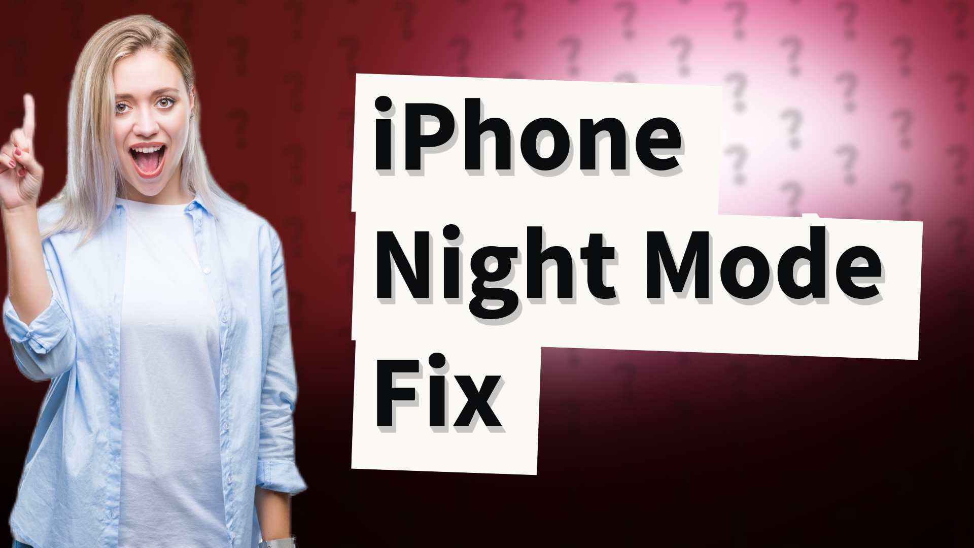 iPhone Night Mode Fix