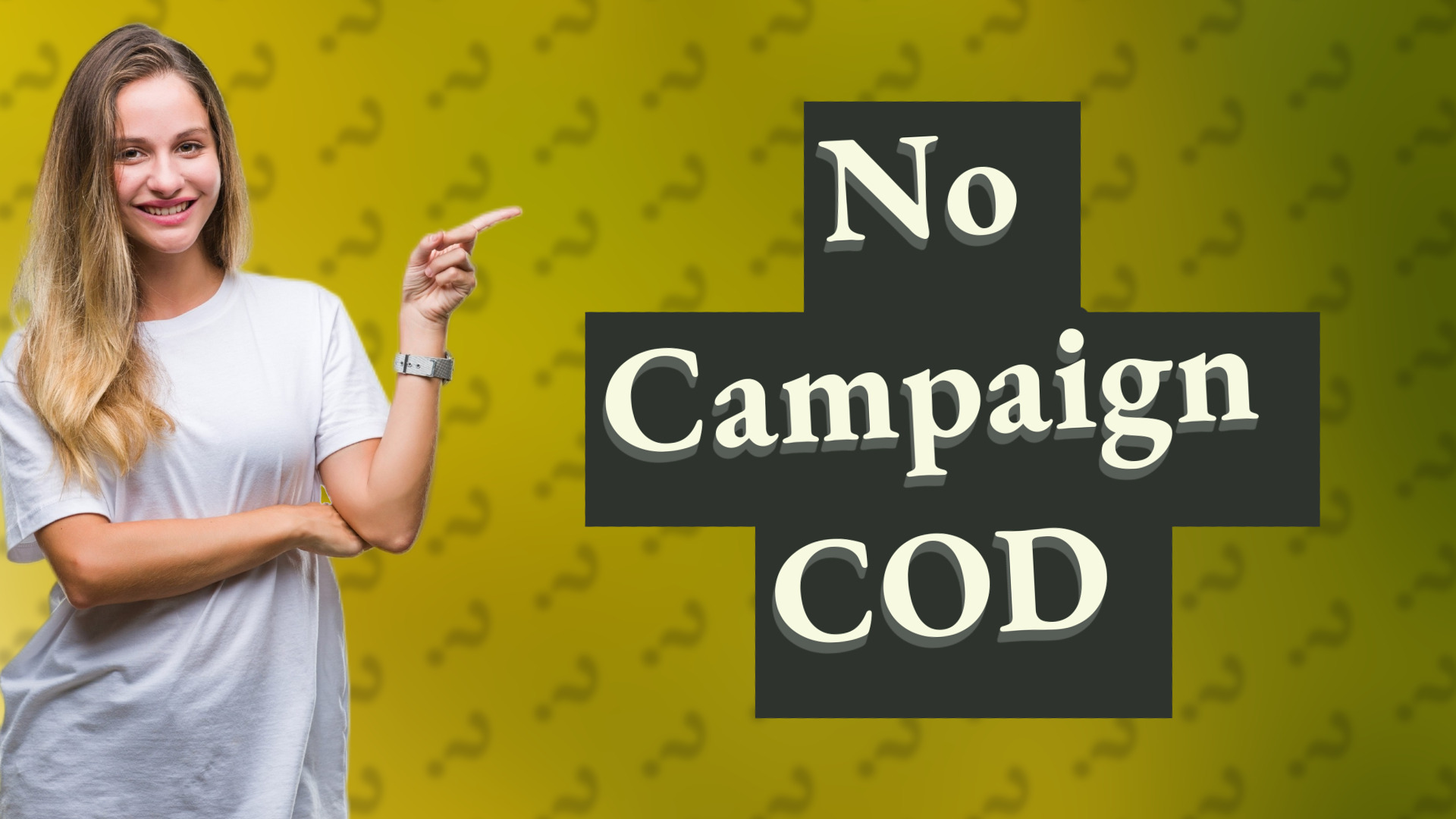 No Campaign COD