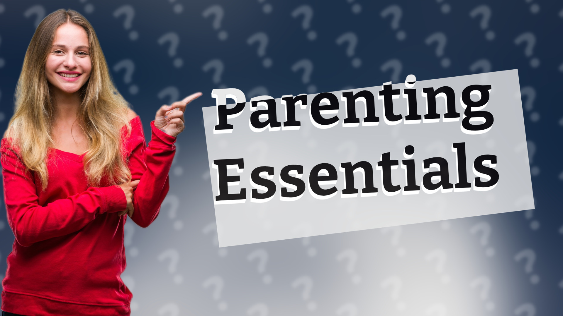 Parenting Essentials