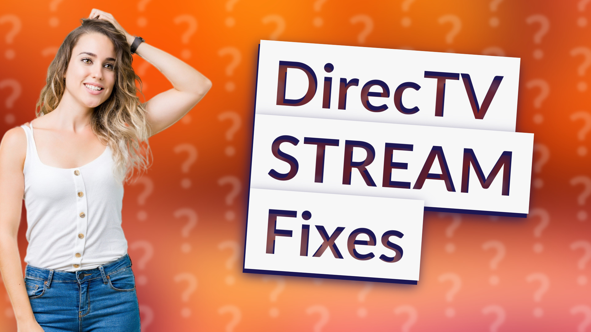 DirecTV STREAM Fixes
