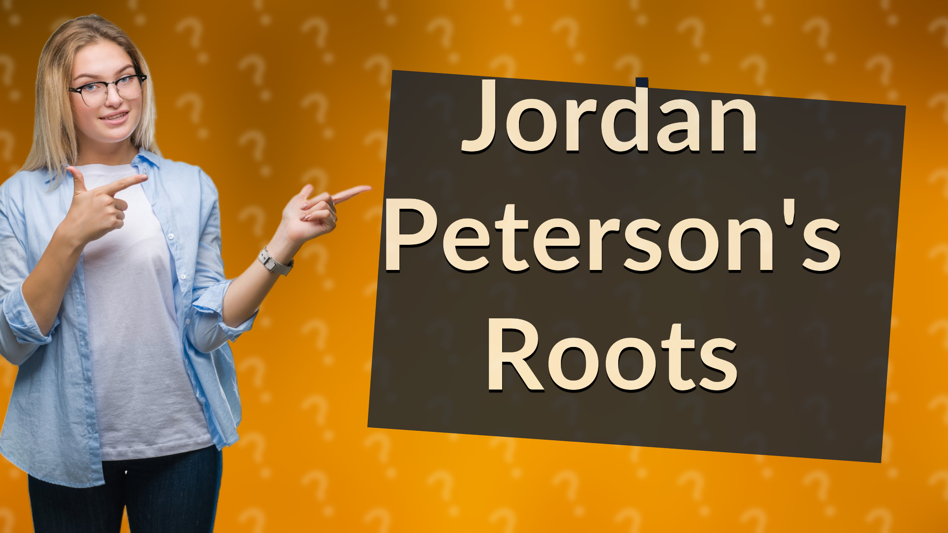 Jordan Peterson's Roots