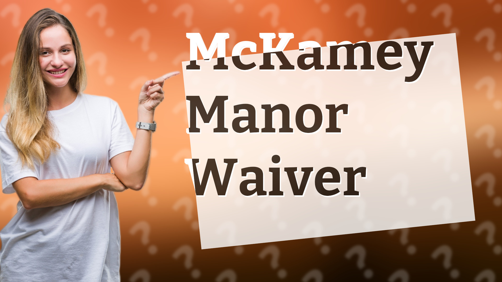 McKamey Manor Waiver