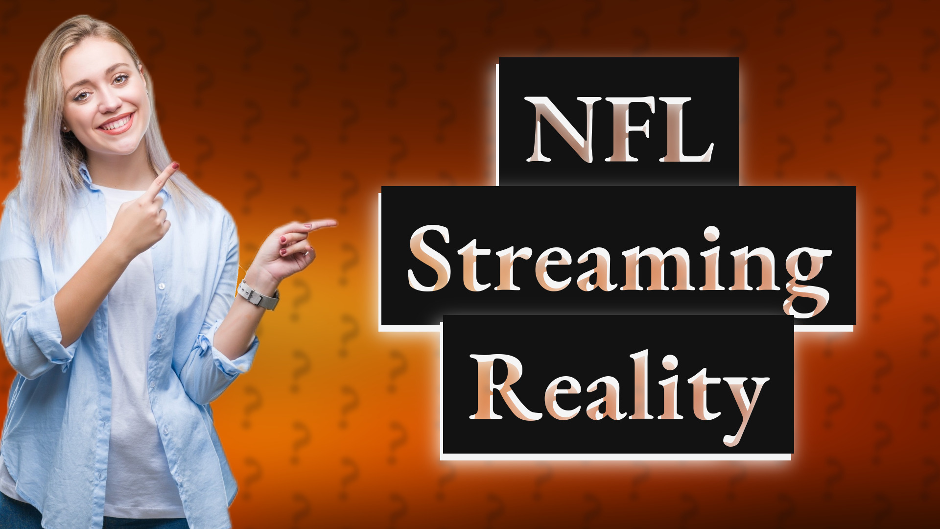 NFL Streaming Reality