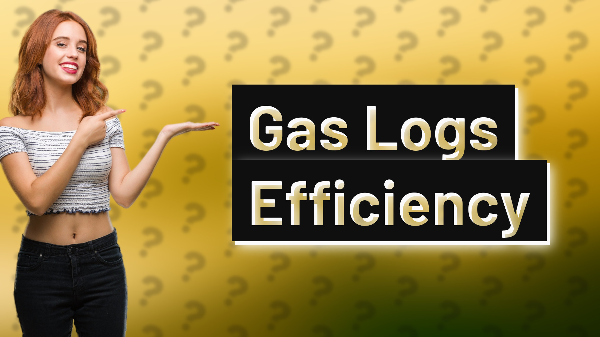 Gas Logs Efficiency