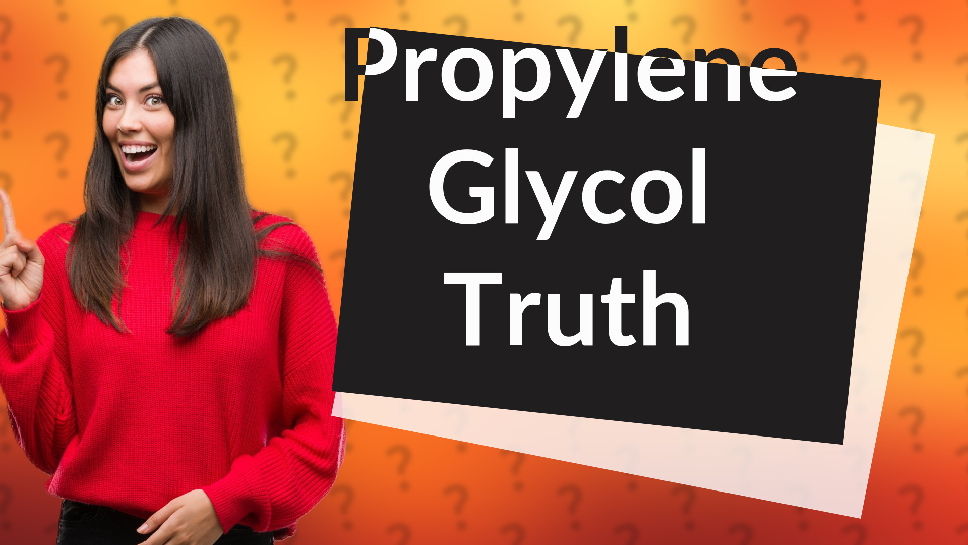 Propylene Glycol Truth