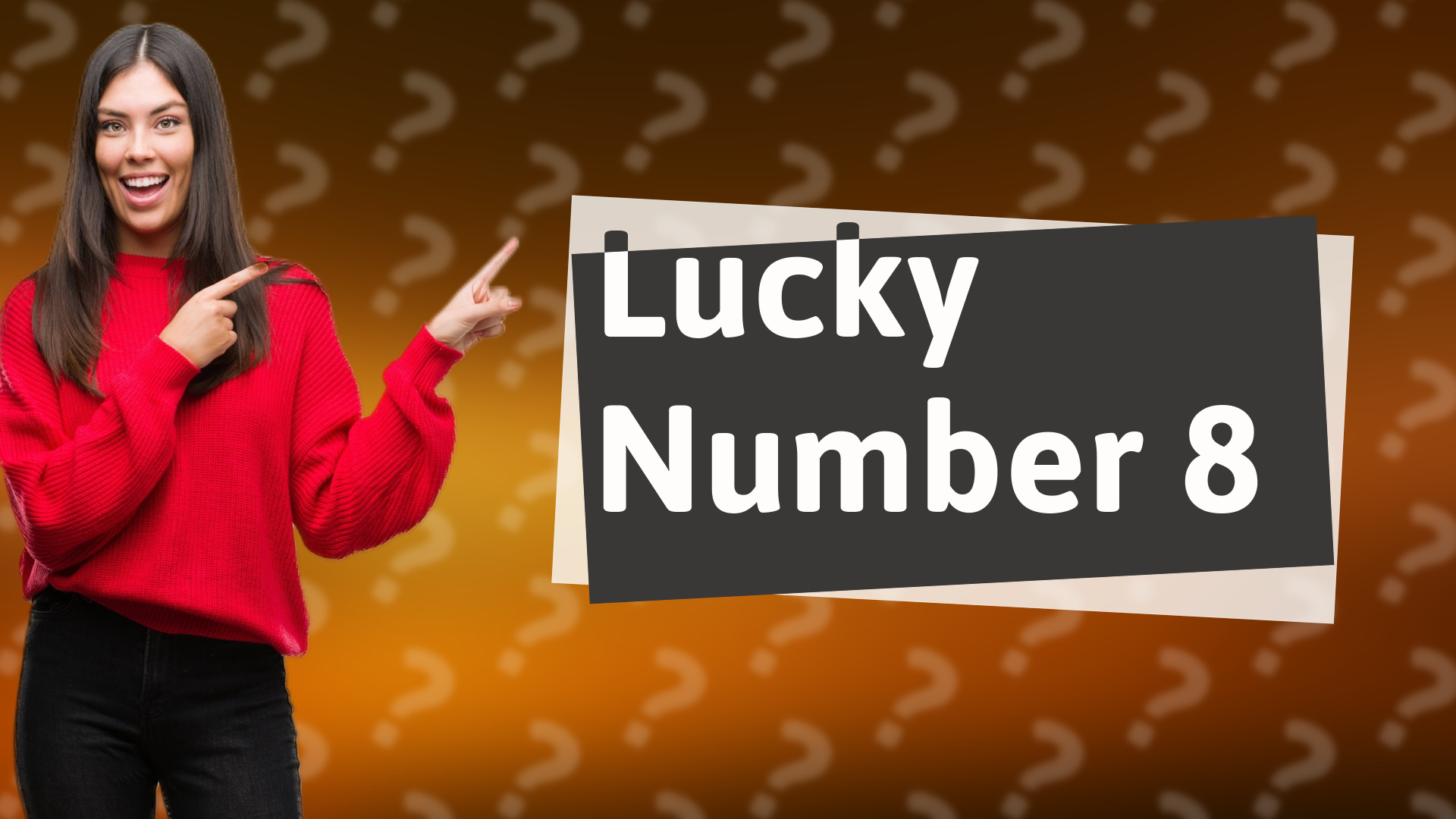 Lucky Number 8