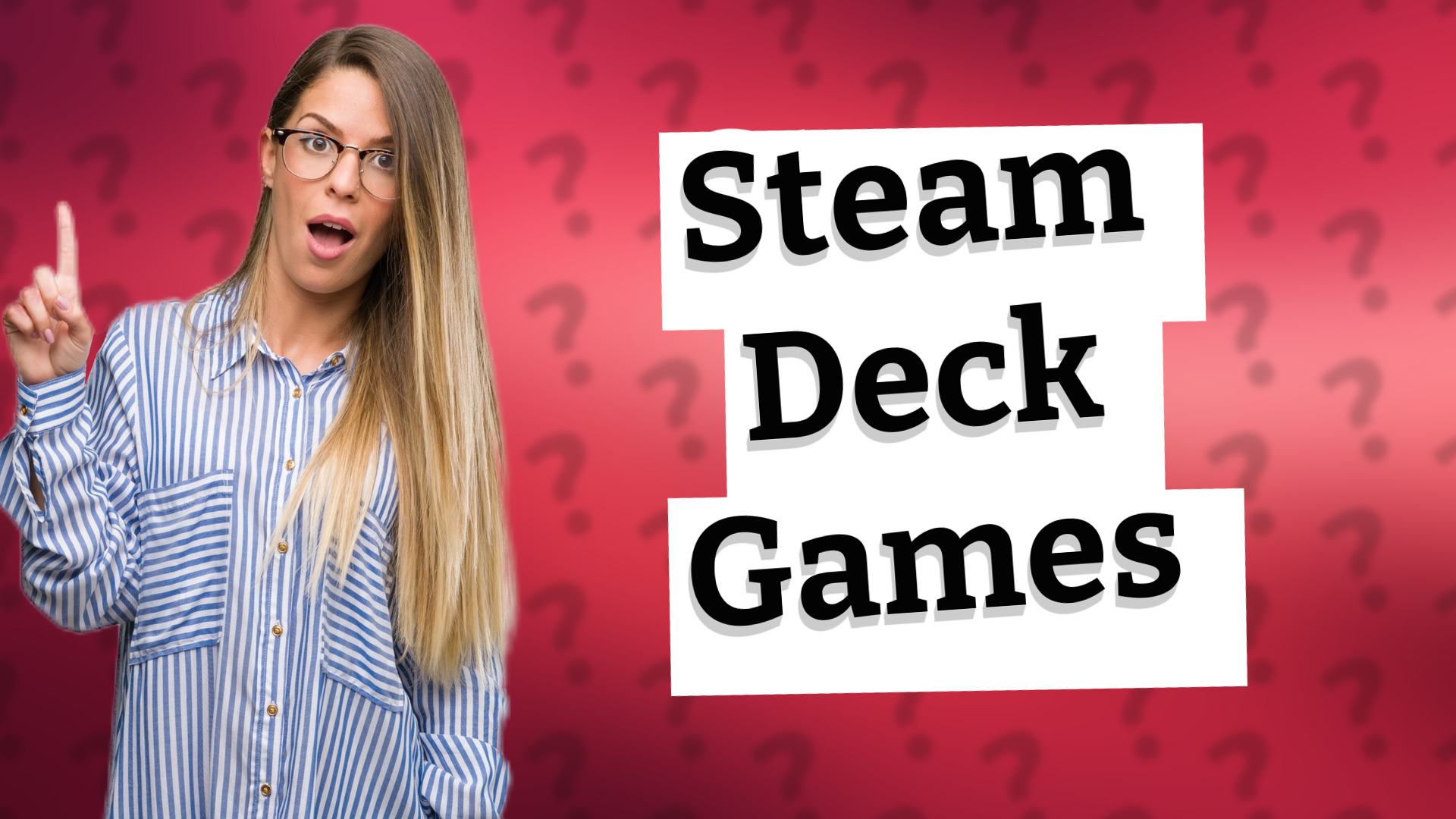 Steam Deck Games