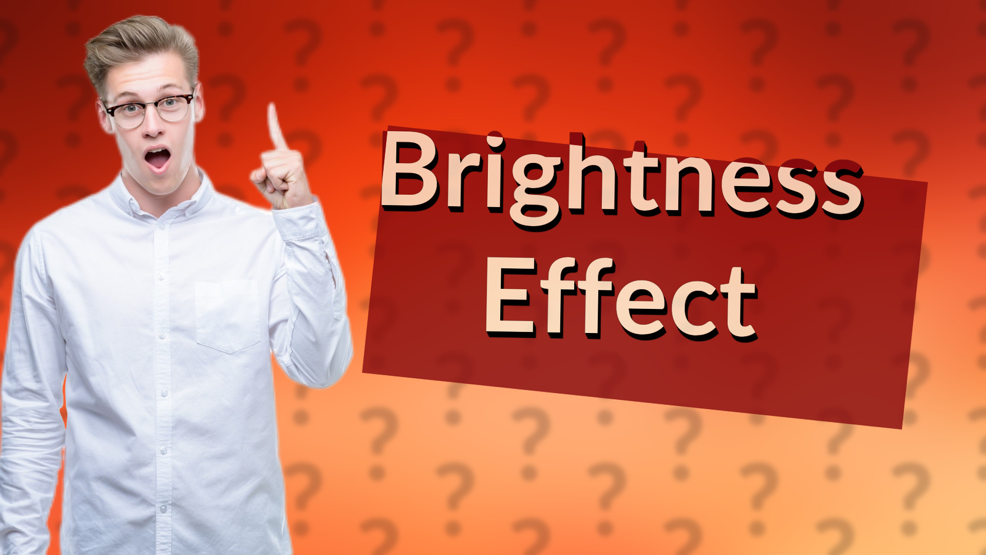 Brightness Effect