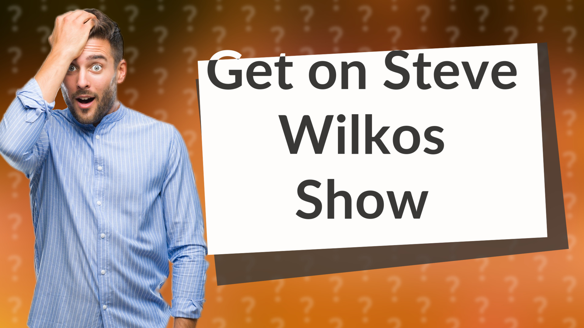 Get on Steve Wilkos Show