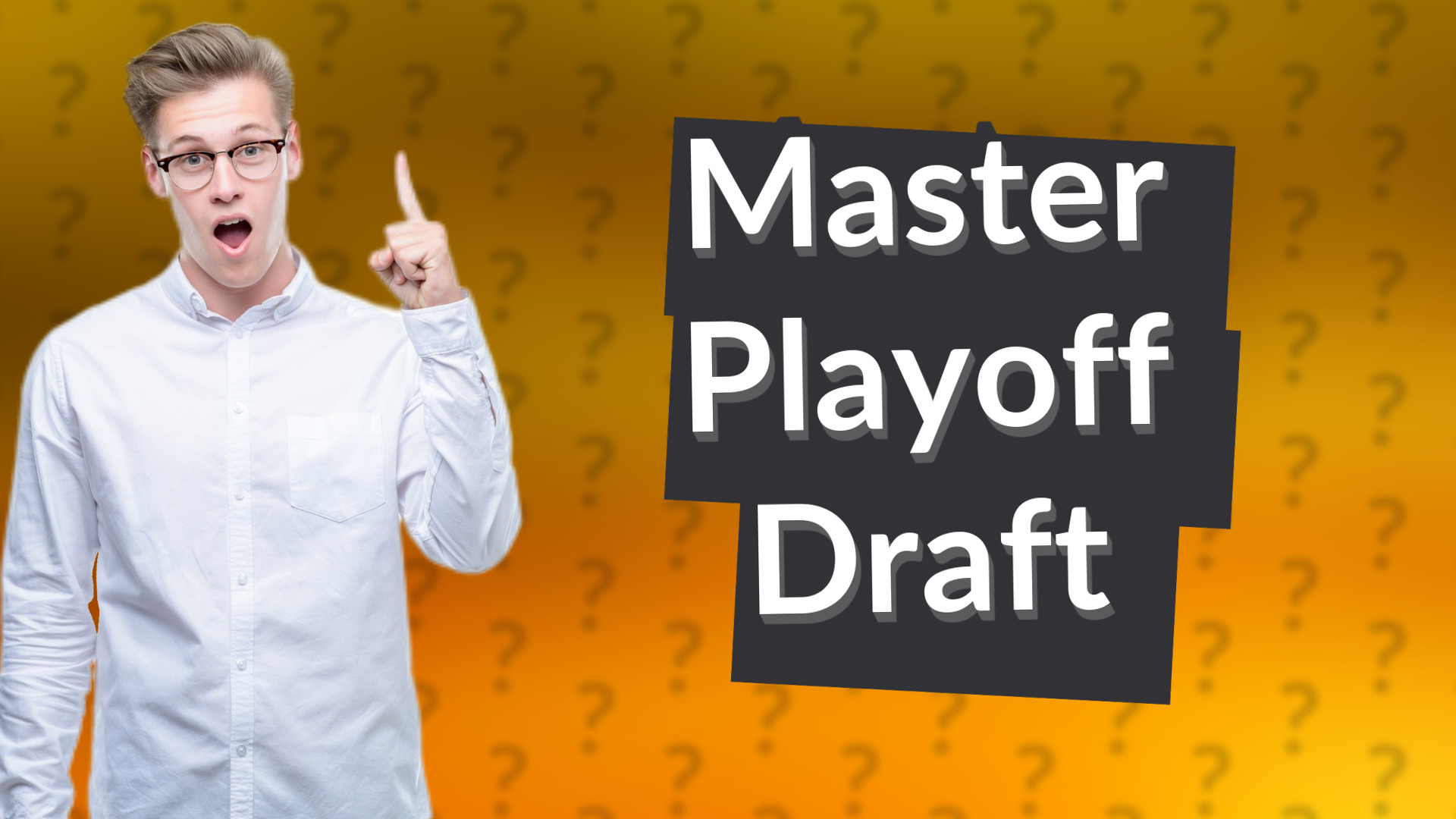 Master Playoff Draft