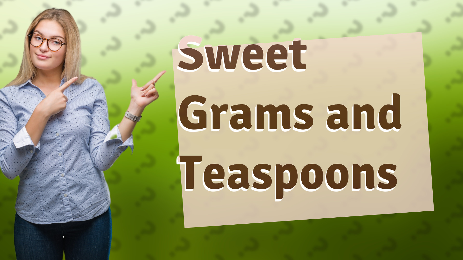 Sweet Grams and Teaspoons