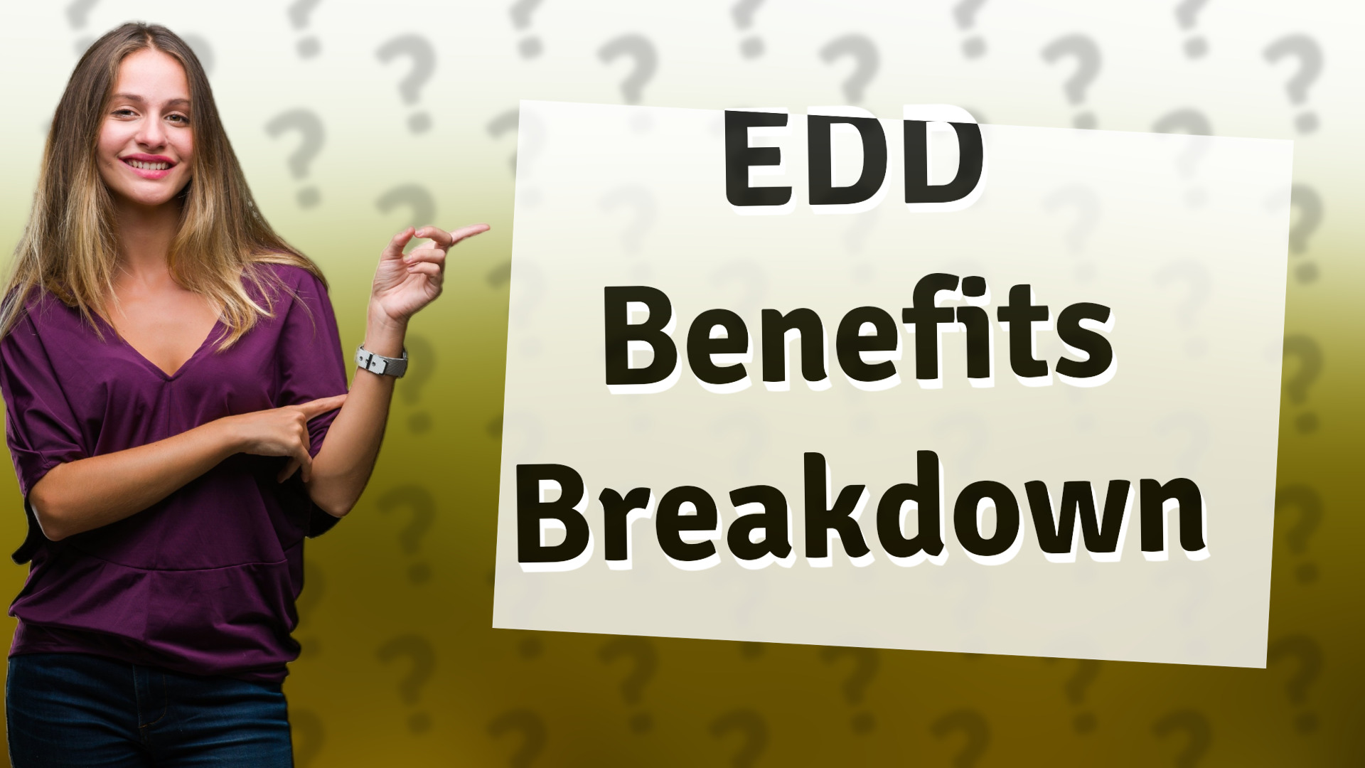 EDD Benefits Breakdown