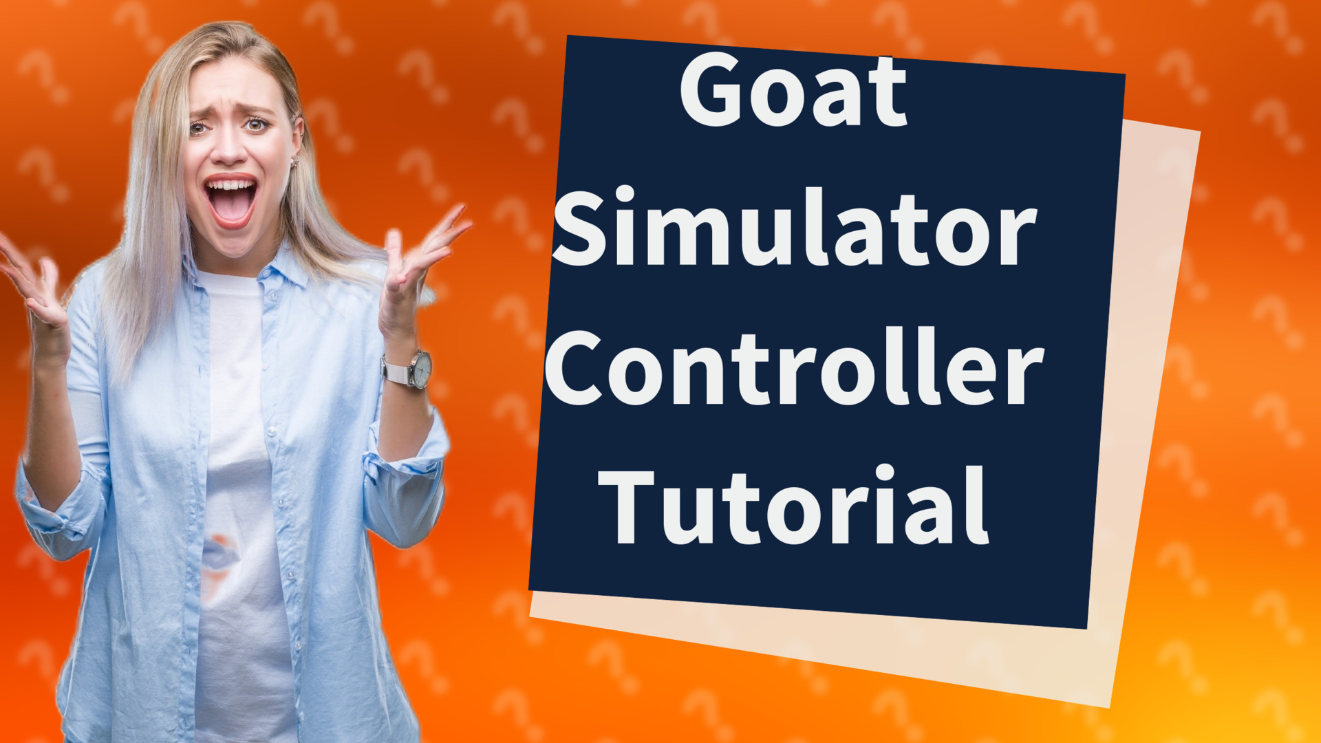 Goat Simulator Controller Tutorial