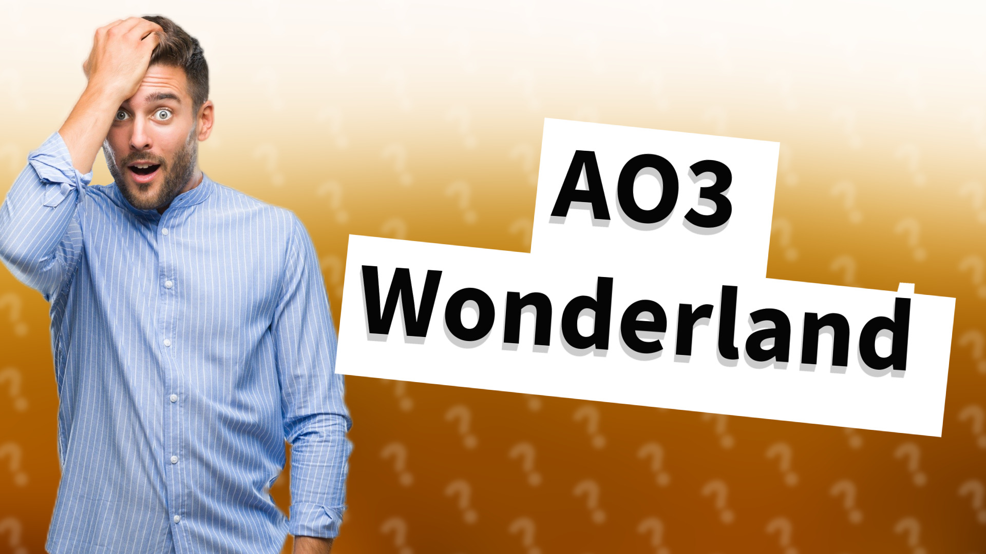 AO3 Wonderland