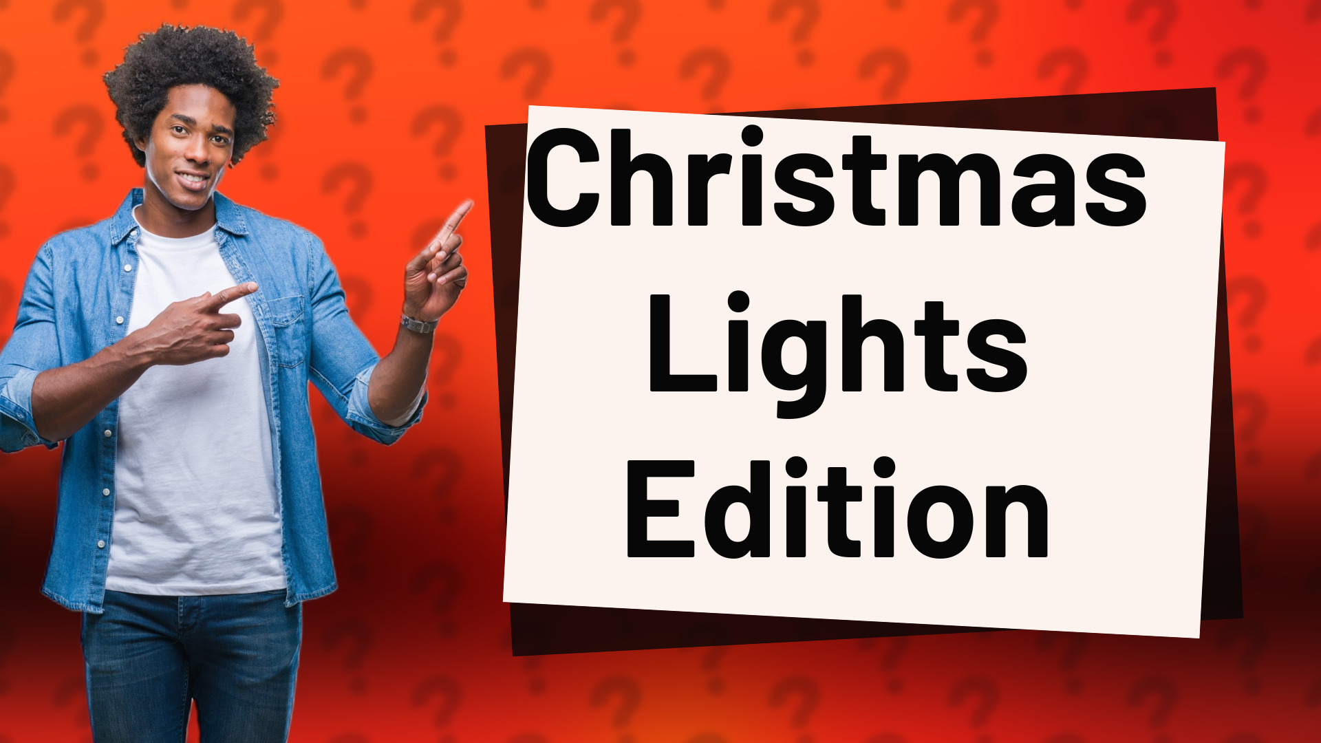 Christmas Lights Edition