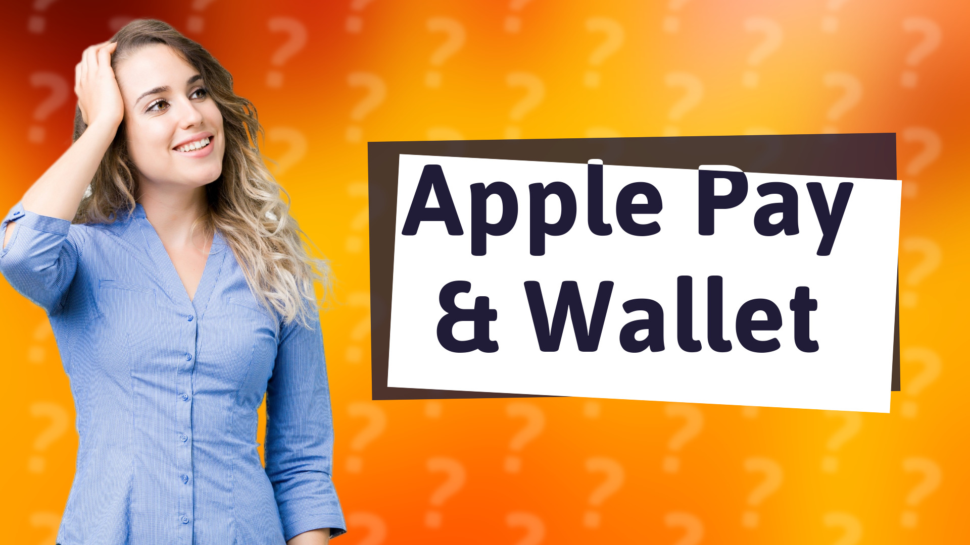 Apple Pay & Wallet