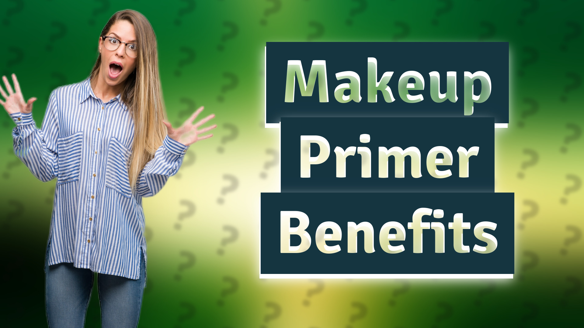 Makeup Primer Benefits