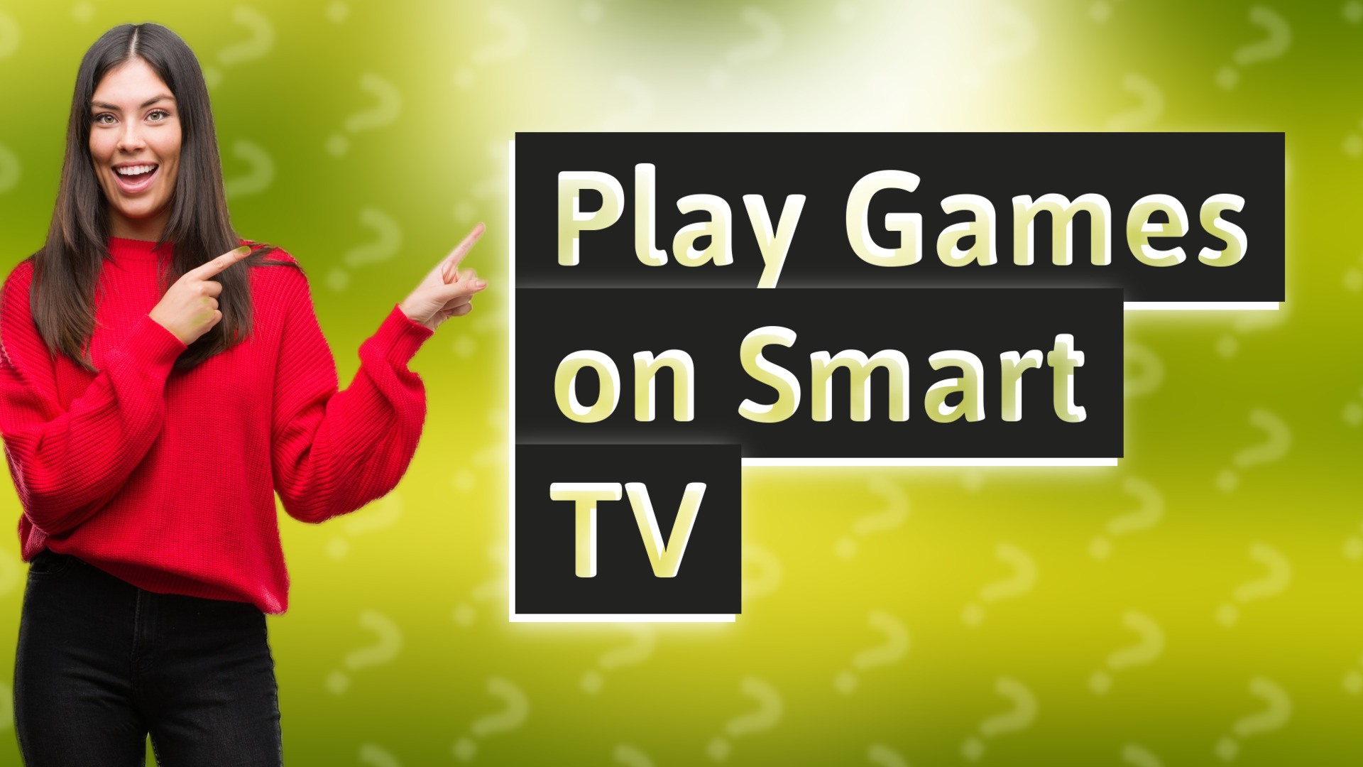 Play Games on Smart TV