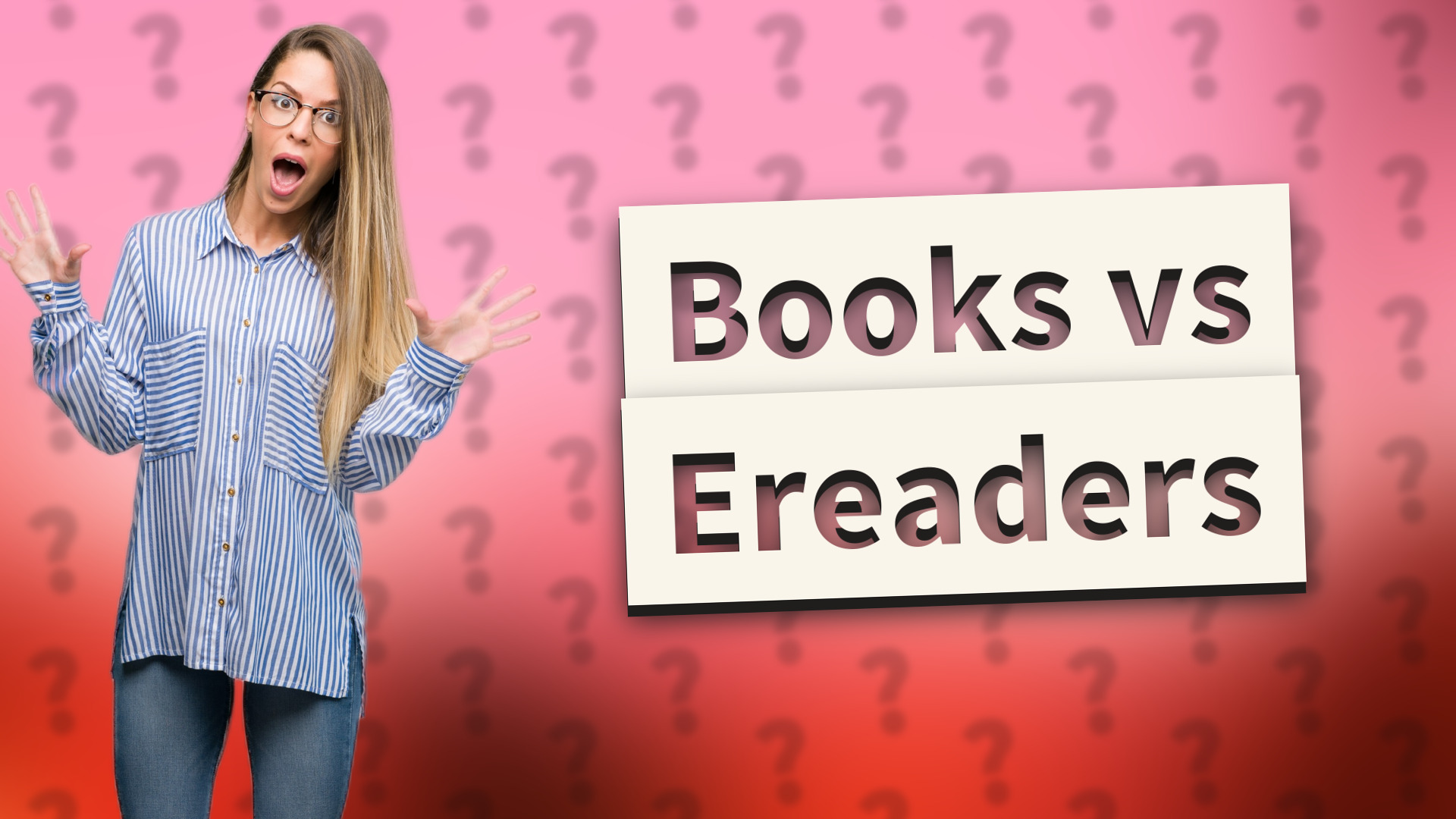 Books vs Ereaders