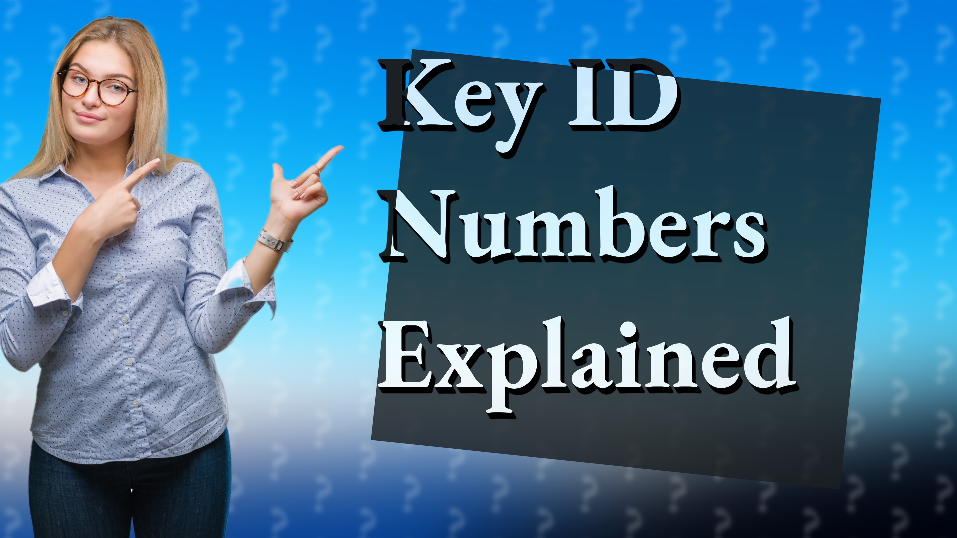 Key ID Numbers Explained